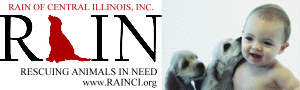 RAIN of Central Illinois - Rescuing Animals in Need